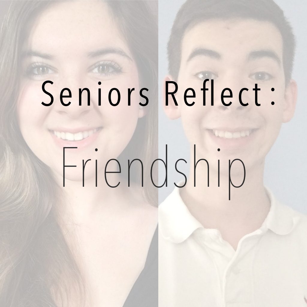 Seniors reflect on friendship over the course of their school career