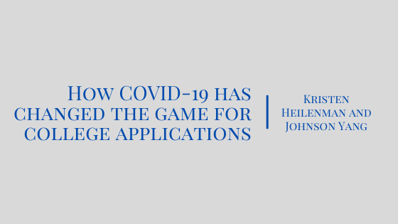 How COVID-19 has changed the game for college applications