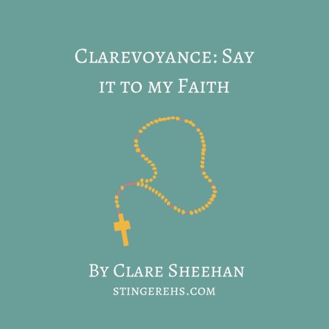 Clarevoyance: Say it to my faith